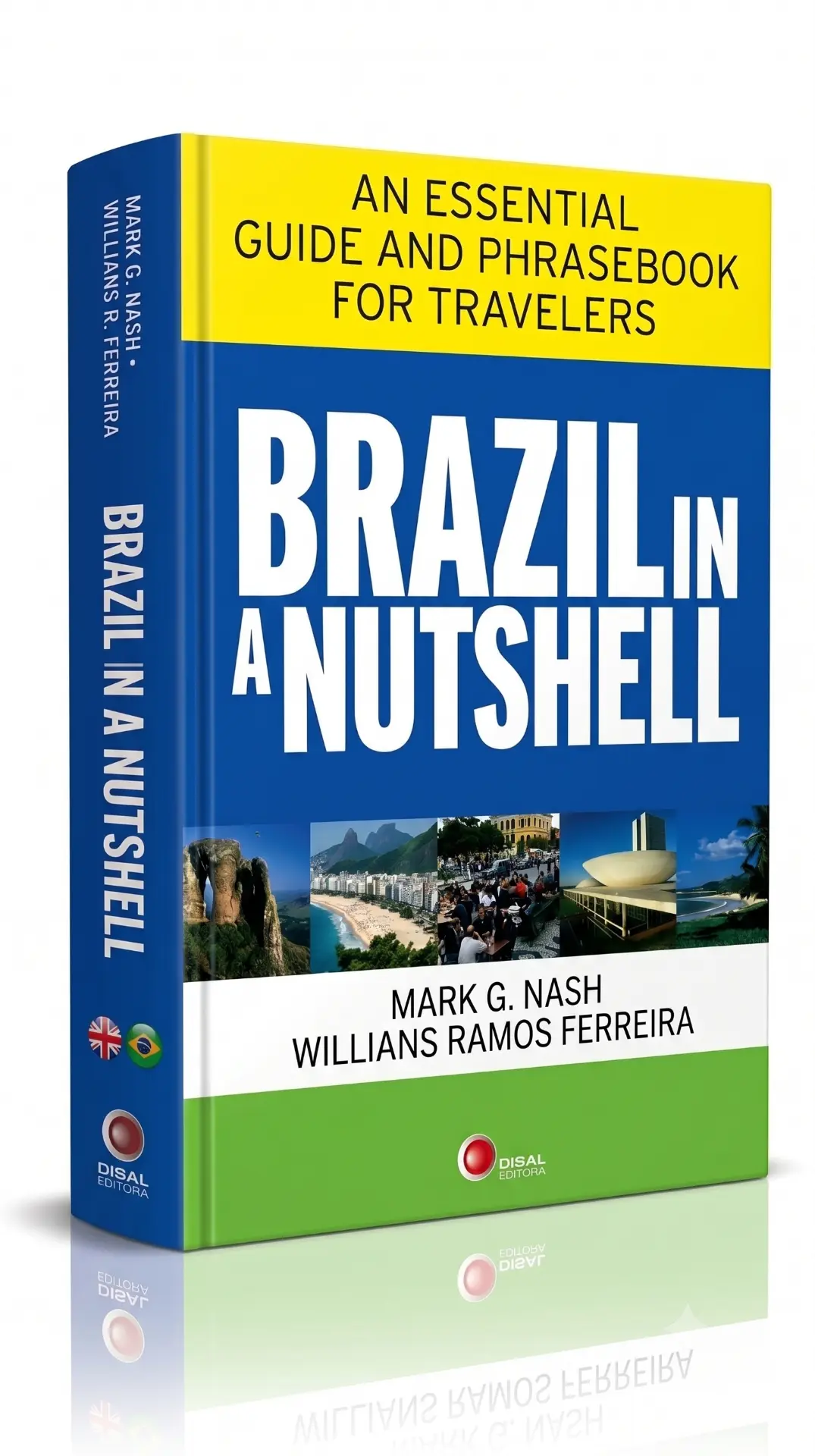 Brazil in a Nutshell, de Mark G. Nash e Willians Ramos Ferreira