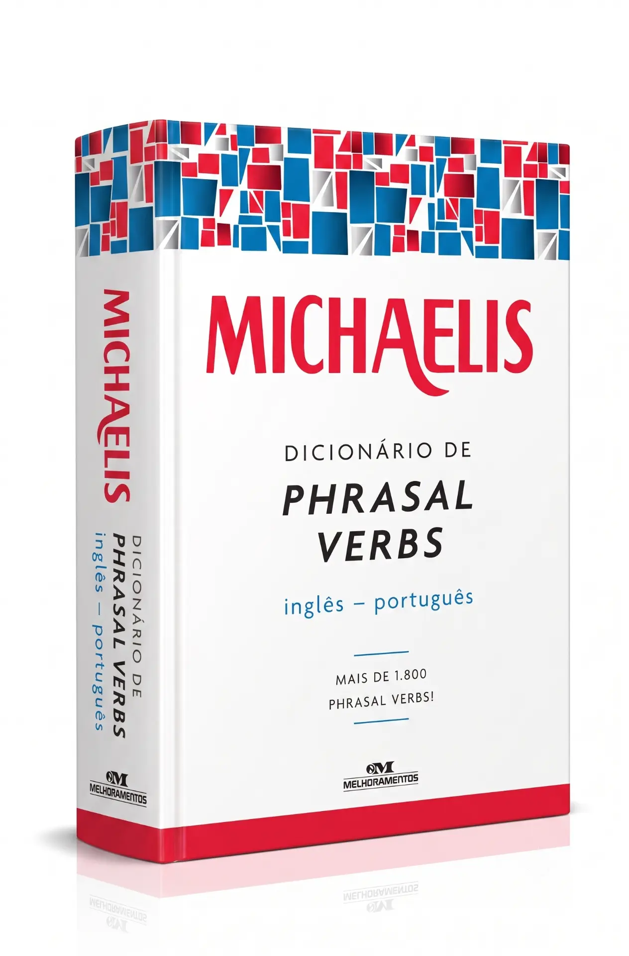 Michaelis Dicionário de Phrasal Verbs inglês-português